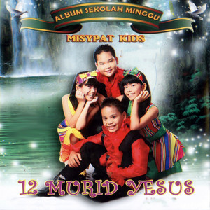 Download Lagu Misypat Kids - Sadrakh Mesakh & Abednego, Cara Musa Dan Daud, Beranilah Seperti Daniel, Lot MP3 Download Lagu Misypat Kids - Sadrakh Mesakh & Abednego, Cara Musa Dan Daud, Beranilah Seperti Daniel, Lot MP3