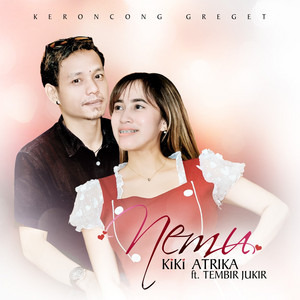 Download Lagu Kiki Atrika, Tembir Jukir - Nemu (Keroncong Greget) MP3