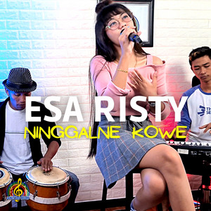 Download Lagu Esa Risty - Ninggalne Kowe MP3