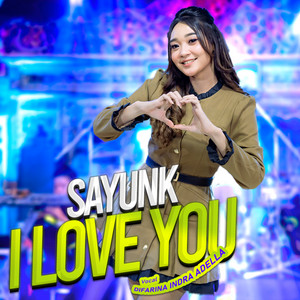 Download Lagu Difarina Indra Adella - Sayunk I Love You MP3 Download Lagu Difarina Indra Adella - Sayunk I Love You MP3