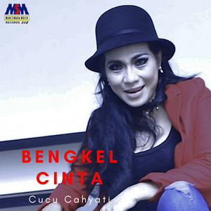 Download Lagu Cucu Cahyati - Bengkel Cinta MP3