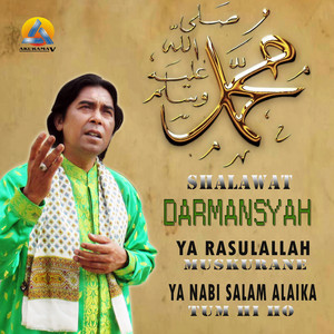 Download Lagu Darmansyah - Ya Nabi Salam Alaika - Tum Hi Ho MP3 Download Lagu Darmansyah - Ya Nabi Salam Alaika - Tum Hi Ho MP3