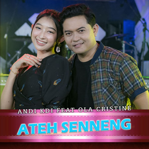 Download Lagu Andi KDI, Ola Cristine - Ateh Senneng MP3