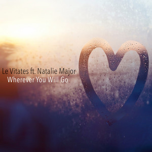 Download Lagu Le Vitates, Natalie Major - Wherever You Will Go MP3