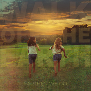 Download Lagu Walk Off the Earth - Farther We Go MP3 Download Lagu Walk Off the Earth - Farther We Go MP3