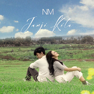 Download Lagu Mahalini, Nuca - Janji Kita MP3 Download Lagu Mahalini, Nuca - Janji Kita MP3
