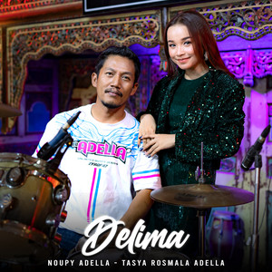 Download Lagu Tasya Rosmala Adella, Nophie Adella - Delima MP3 Download Lagu Tasya Rosmala Adella, Nophie Adella - Delima MP3