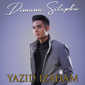 Download Lagu Yazid Izaham - Dimana Silapku MP3 Download Lagu Yazid Izaham - Dimana Silapku MP3