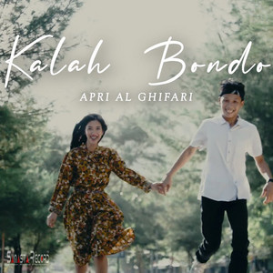 Download Lagu Apri Al Ghifari - Kalah Bondo MP3 Download Lagu Apri Al Ghifari - Kalah Bondo MP3