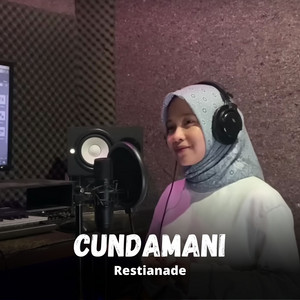 Download Lagu Restianade - Cundamani MP3 Download Lagu Restianade - Cundamani MP3