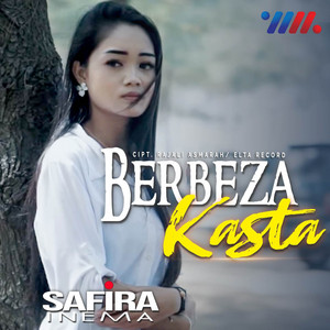 Download Lagu Safira Inema - Berbeza Kasta MP3 Download Lagu Safira Inema - Berbeza Kasta MP3