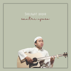 Download Lagu Santri Njoso - Sholawat Badar - Acoustic MP3