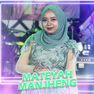 Download Lagu Winda KA - Mateyah Manjheng MP3 Download Lagu Winda KA - Mateyah Manjheng MP3