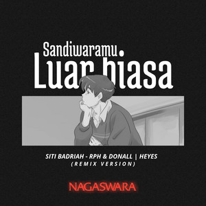 Download Lagu HEYES - DJ Sandiwaramu Luar Biasa MP3