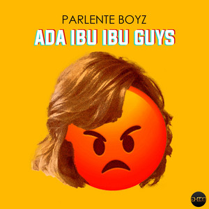 Download Lagu Parlente Boyz - Ada Ibu Ibu Guys MP3