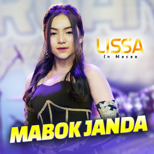 Download Lagu Lissa in Macao - Mabok Janda MP3 Download Lagu Lissa in Macao - Mabok Janda MP3