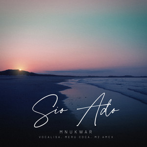 Download Lagu Mnukwar - Sio Ado MP3 Download Lagu Mnukwar - Sio Ado MP3