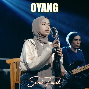 Download Lagu SUCI TACIK - OYANG MP3 Download Lagu SUCI TACIK - OYANG MP3