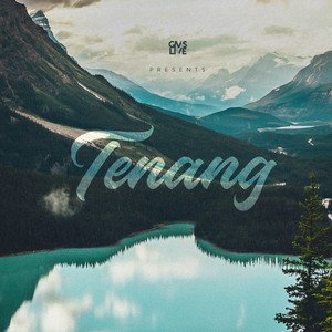 Download Lagu GMS Live - Tenang MP3 Download Lagu GMS Live - Tenang MP3