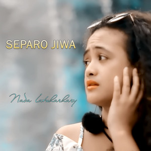 Download Lagu Nada Latuharhary - Separo Jiwa MP3