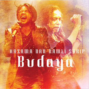 Download Lagu Ramli Sarip, Hazama - Budaya MP3 Download Lagu Ramli Sarip, Hazama - Budaya MP3