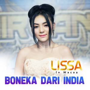 Download Lagu Lissa in Macao - Boneka Dari India MP3