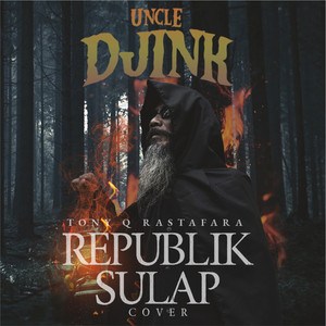 Download Lagu Uncle Djink - Republik Sulap MP3 Download Lagu Uncle Djink - Republik Sulap MP3