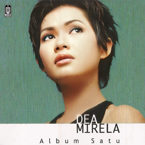 Download Lagu Dea Mirella - Miliki Aku MP3 Download Lagu Dea Mirella - Miliki Aku MP3
