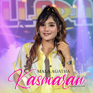 Download Lagu Mala Agatha - Kasmaran MP3 Download Lagu Mala Agatha - Kasmaran MP3