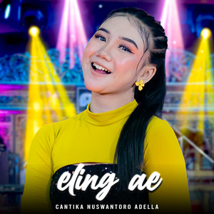Download Lagu Cantika Nuswantoro Adella - Eling Ae MP3 Download Lagu Cantika Nuswantoro Adella - Eling Ae MP3