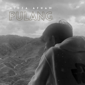 Download Lagu Nidza Afham - Pulang MP3 Download Lagu Nidza Afham - Pulang MP3