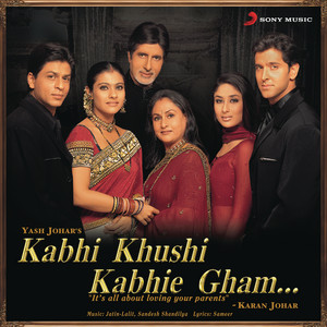 Download Lagu Jatin-Lalit, Lata Mangeshkar - Kabhi Khushi Kabhie Gham MP3 Download Lagu Jatin-Lalit, Lata Mangeshkar - Kabhi Khushi Kabhie Gham MP3