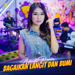 Download Lagu Adinda Rahma - Bagaikan Langit Dan Bumi MP3 Download Lagu Adinda Rahma - Bagaikan Langit Dan Bumi MP3