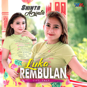 Download Lagu Shinta Arsinta - Luka Rembulan MP3 Download Lagu Shinta Arsinta - Luka Rembulan MP3