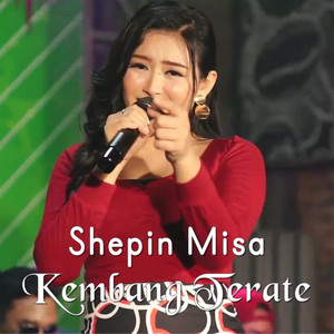 Download Lagu Shepin Misa - Kembang Terate MP3 Download Lagu Shepin Misa - Kembang Terate MP3