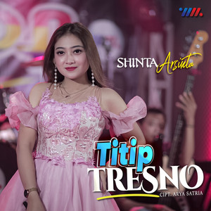 Download Lagu Shinta Arsinta - Titip Tresno MP3