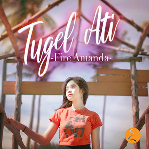 Download Lagu FIRE AMANDA - Tugel Ati MP3 Download Lagu FIRE AMANDA - Tugel Ati MP3