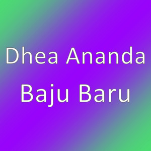 Download Lagu Dhea Ananda - Baju Baru MP3 Download Lagu Dhea Ananda - Baju Baru MP3