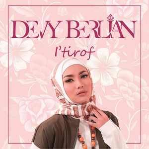 Download Lagu Devi Berlian, Syair Abu Nawas - I'tirof MP3 Download Lagu Devi Berlian, Syair Abu Nawas - I'tirof MP3