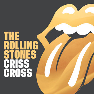 Download Lagu The Rolling Stones - Criss Cross MP3 Download Lagu The Rolling Stones - Criss Cross MP3