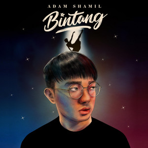Download Lagu Adam Shamil - Bintang MP3 Download Lagu Adam Shamil - Bintang MP3