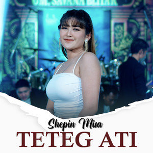 Download Lagu Shepin Misa - Teteg Ati MP3