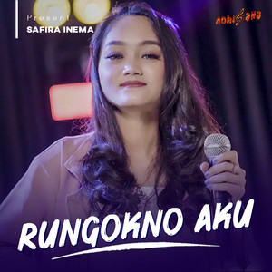Download Lagu Safira Inema - Rungokno Aku MP3 Download Lagu Safira Inema - Rungokno Aku MP3