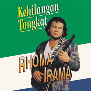 Download Lagu Rhoma Irama - Kehilangan Tongkat MP3 Download Lagu Rhoma Irama - Kehilangan Tongkat MP3