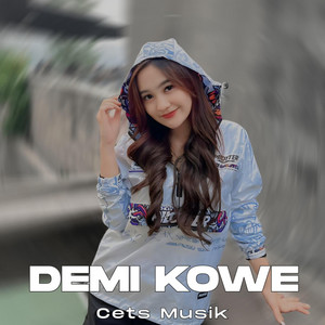 Download Lagu CETS MUSIK - Demi Kowe MP3