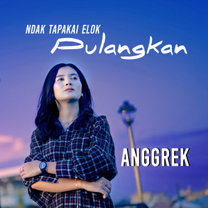 Download Lagu Anggrek - Ndak Tapakai Elok Pulangkan MP3 Download Lagu Anggrek - Ndak Tapakai Elok Pulangkan MP3