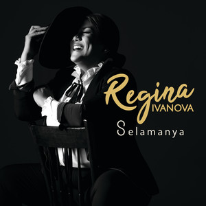 Download Lagu Regina Ivanova - Selamanya MP3 Download Lagu Regina Ivanova - Selamanya MP3