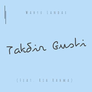 Download Lagu Wahyu Landax, Ria Rahma - Takdir Gusti MP3 Download Lagu Wahyu Landax, Ria Rahma - Takdir Gusti MP3