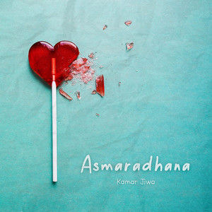 Download Lagu Kamar Jiwa - Asmaradhana MP3