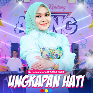 Download Lagu Nazia Marwiana, Ageng Music - Ungkapan Hati MP3 Download Lagu Nazia Marwiana, Ageng Music - Ungkapan Hati MP3